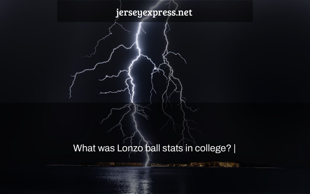 What was Lonzo ball stats in college? |