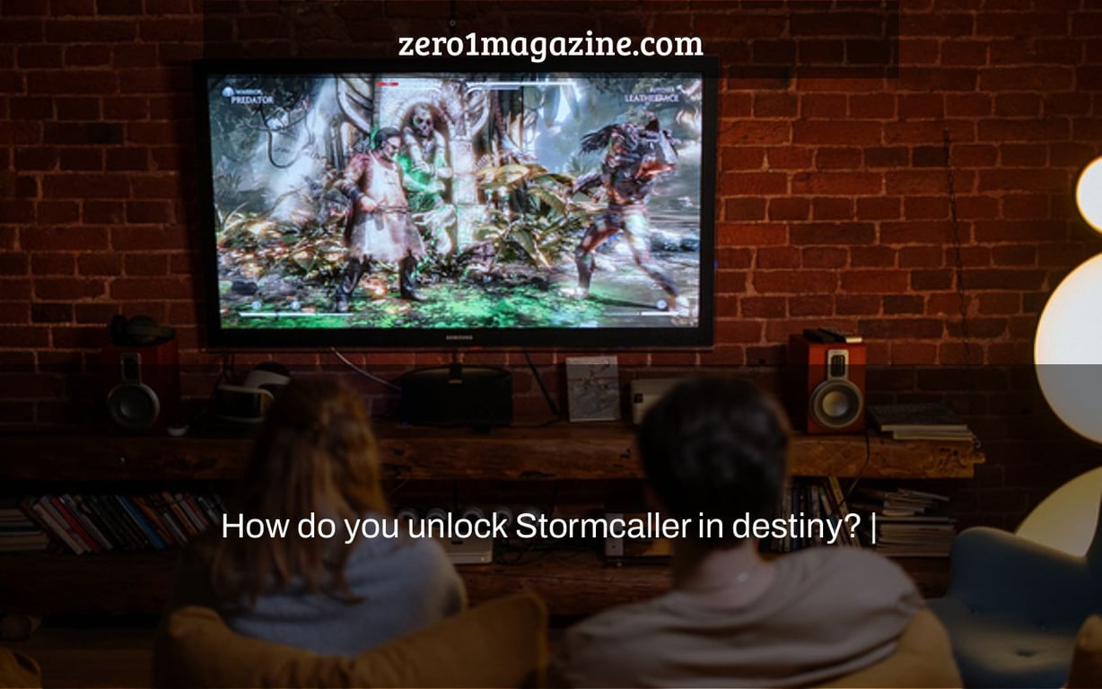 How do you unlock Stormcaller in destiny? |