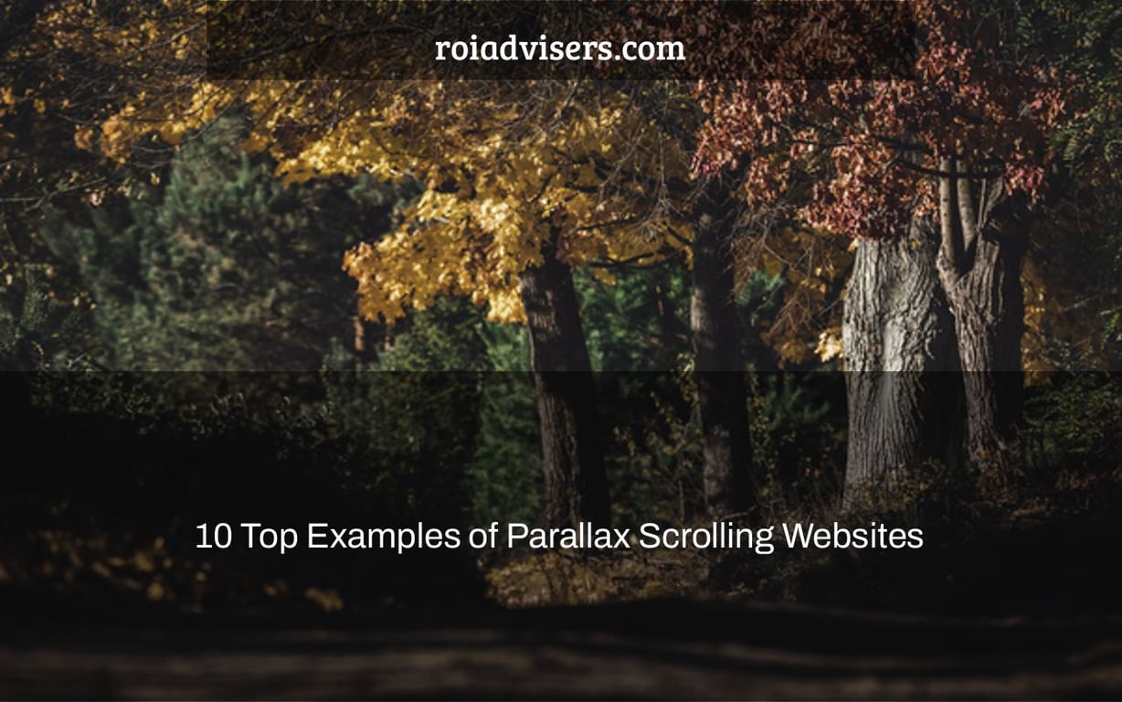 10 Top Examples of Parallax Scrolling Websites