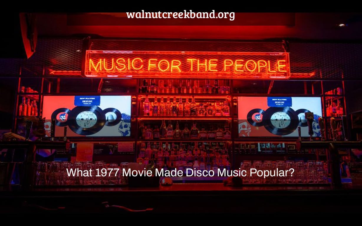 What 1977 Movie Made Disco Music Popular?