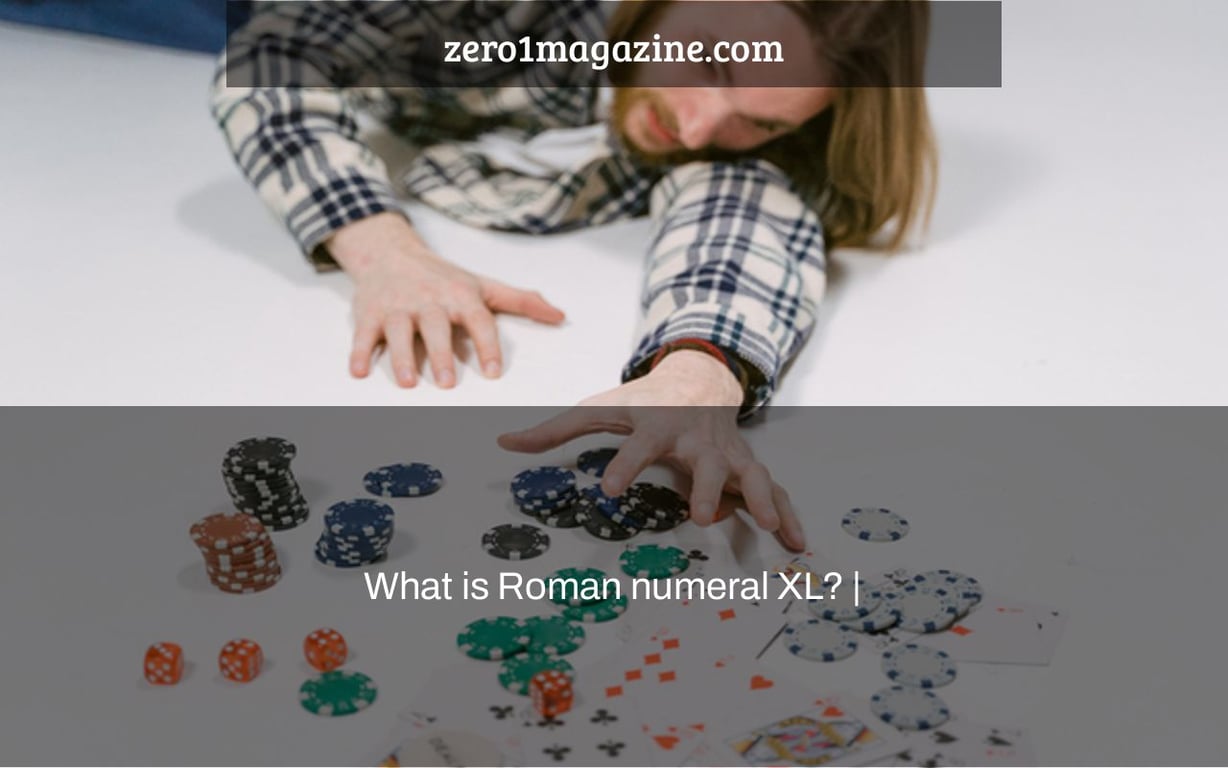 What is Roman numeral XL? |