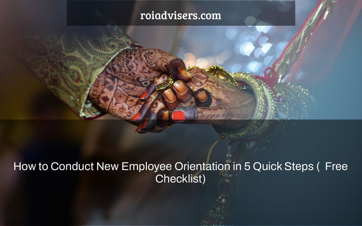 How to Conduct New Employee Orientation in 5 Quick Steps (+ Free Checklist)