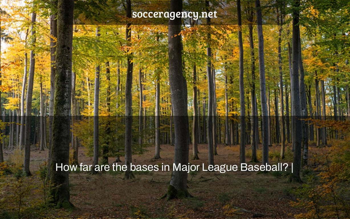 How far are the bases in Major League Baseball? |