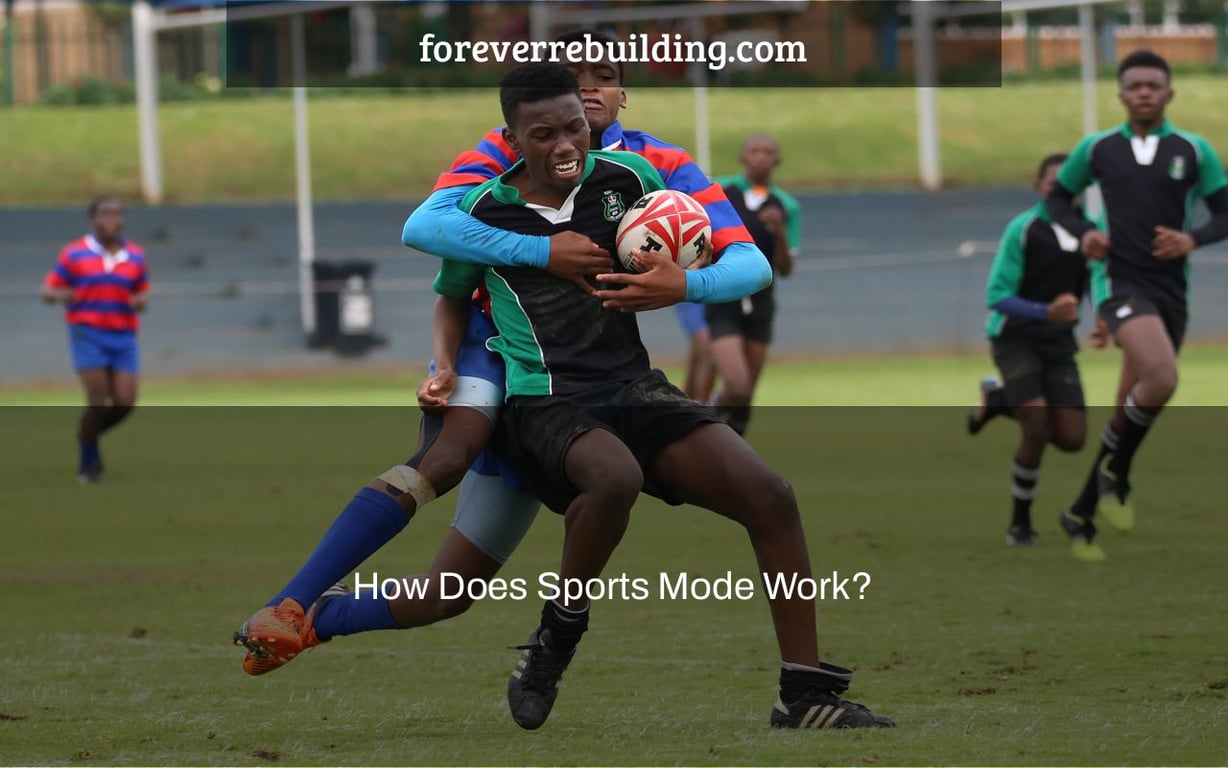 How Does Sports Mode Work?