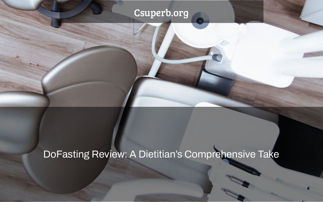 DoFasting Review: A Dietitian’s Comprehensive Take