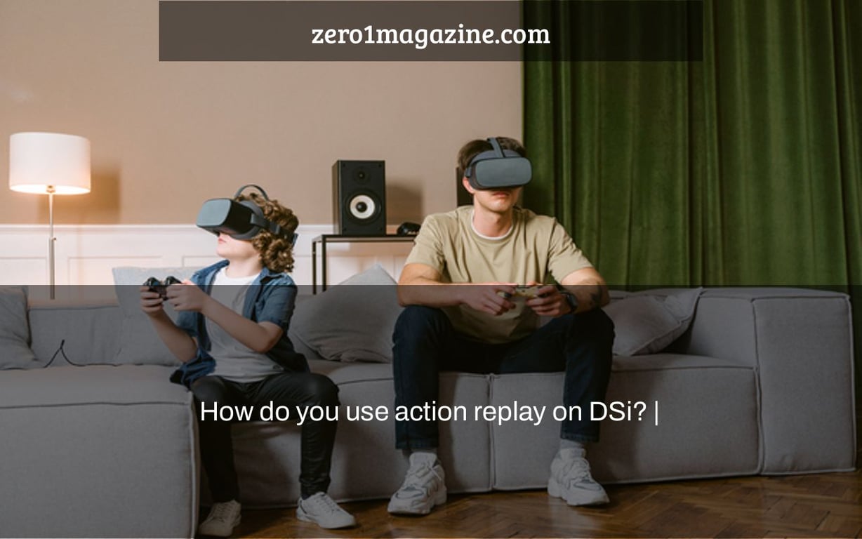 How do you use action replay on DSi? |