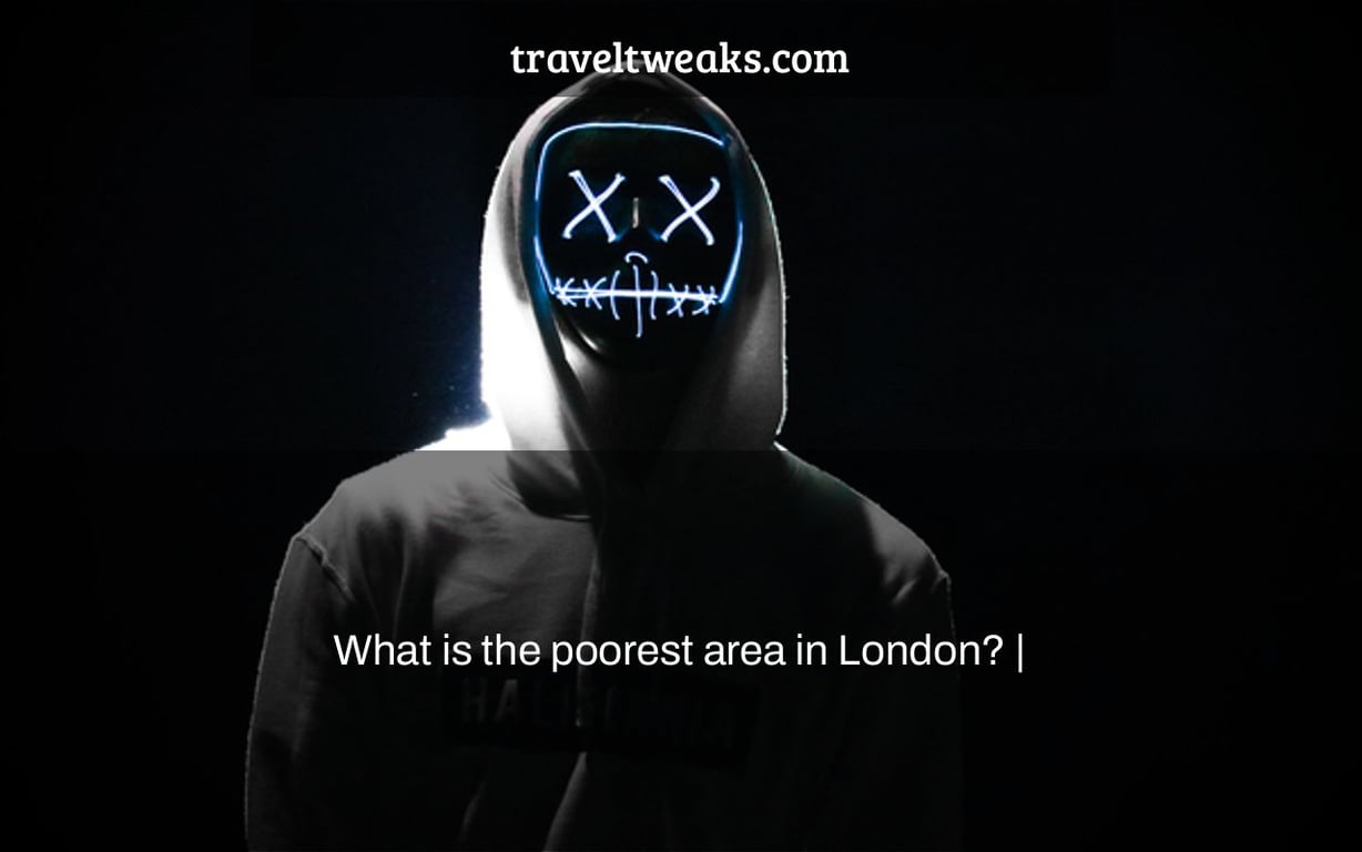 What is the poorest area in London? |