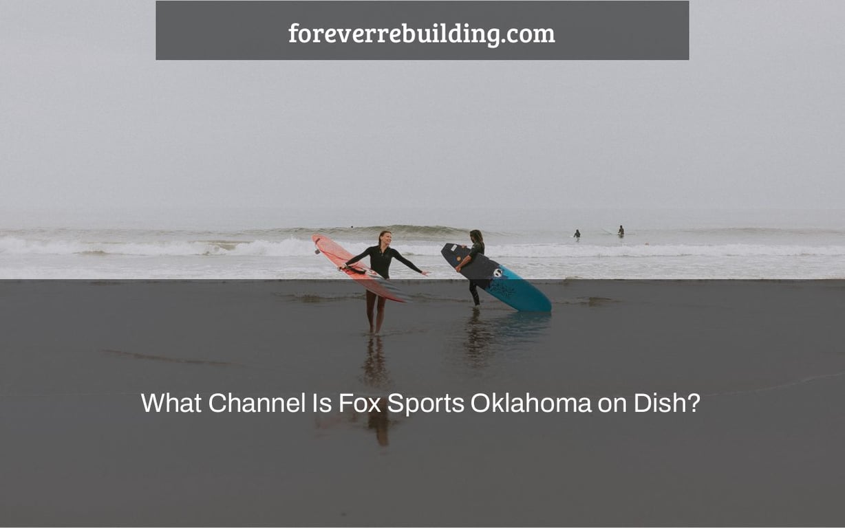 What Channel Is Fox Sports Oklahoma on Dish?