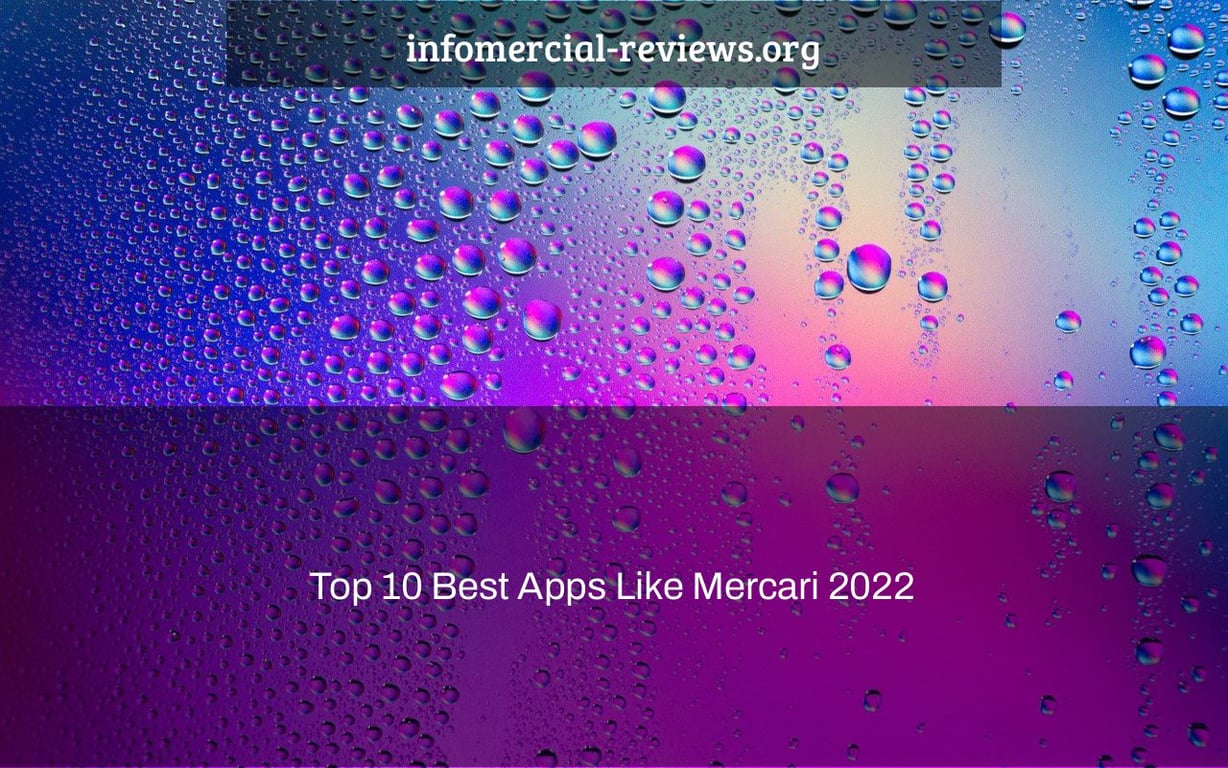 Top 10 Best Apps Like Mercari 2022