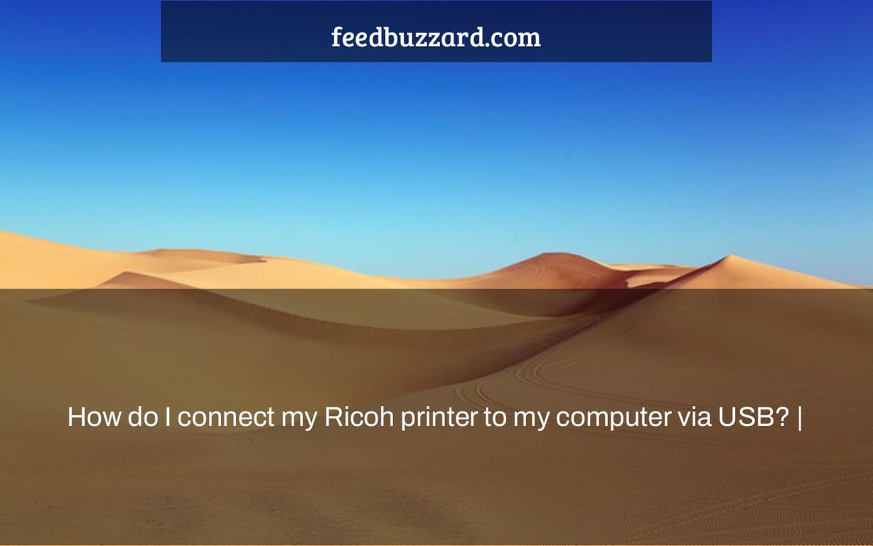 How do I connect my Ricoh printer to my computer via USB? |