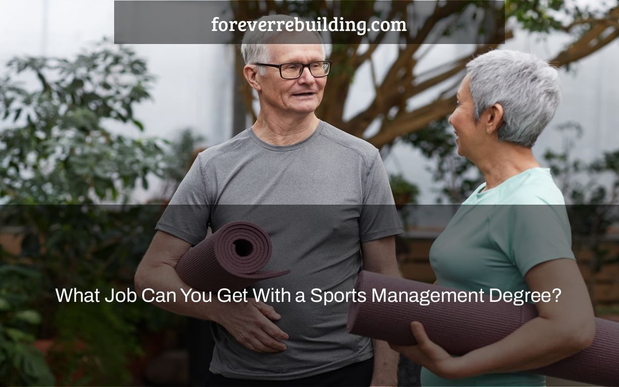 What Job Can You Get With a Sports Management Degree?