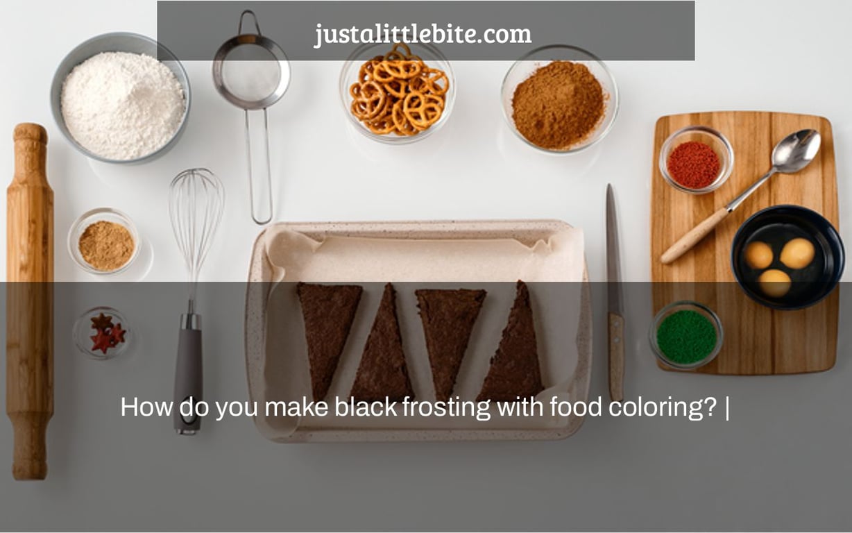 How do you make black frosting with food coloring? |