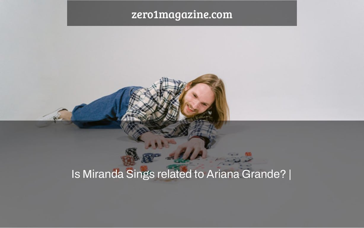 Is Miranda Sings related to Ariana Grande? |