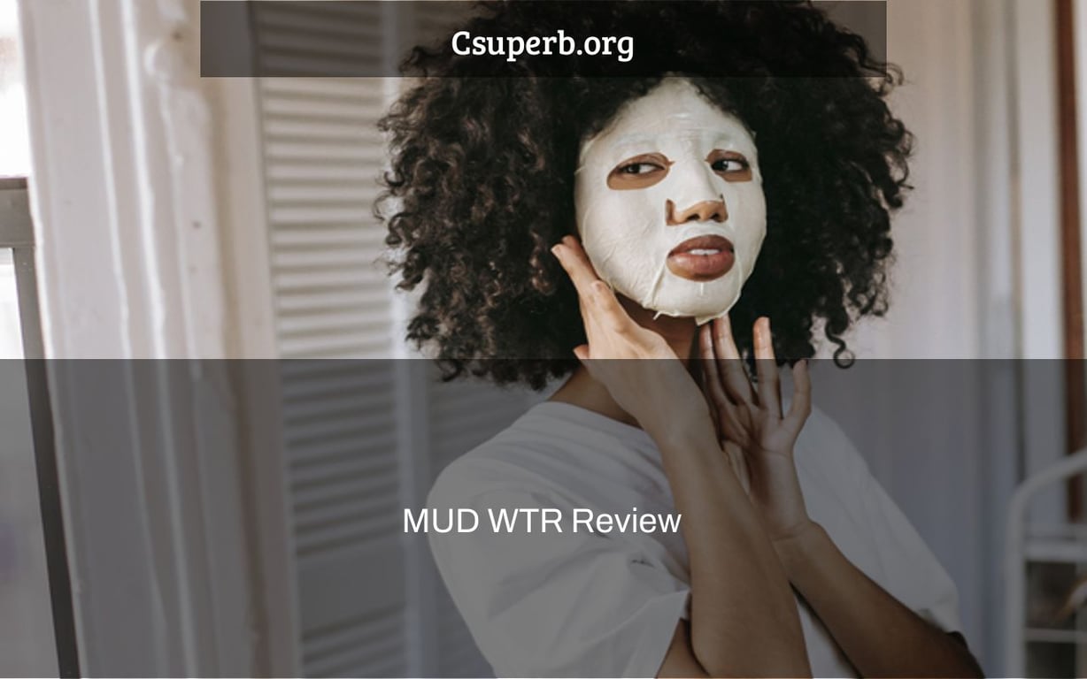 MUD WTR Review