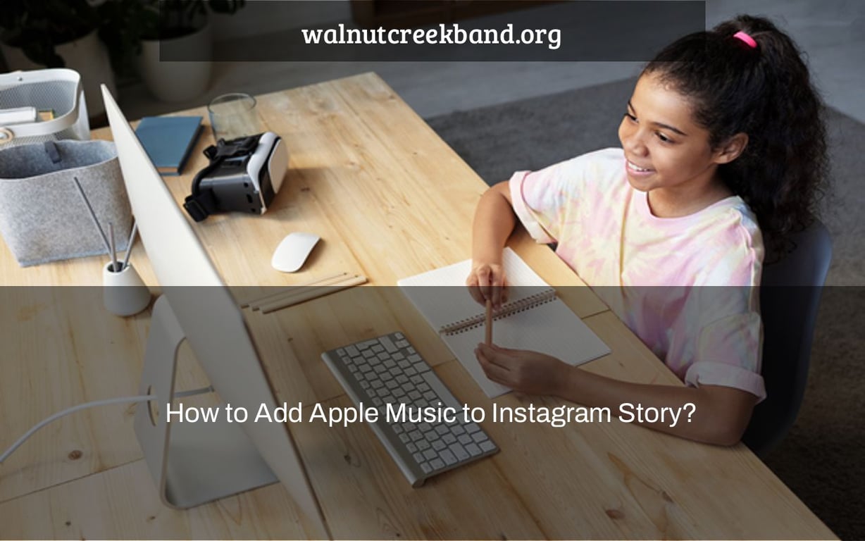 How To Add Apple Music To Instagram Story