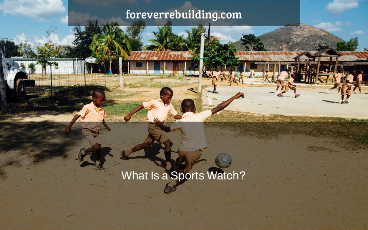 What Is a Sports Watch?