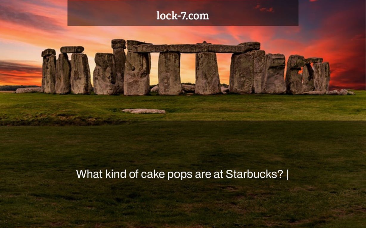 What kind of cake pops are at Starbucks? |