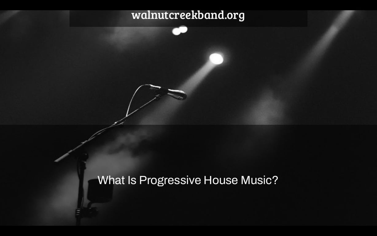 What Is Progressive House Music?