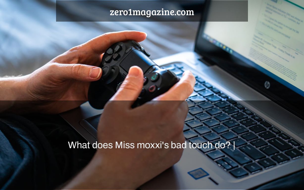 What does Miss moxxi's bad touch do? |