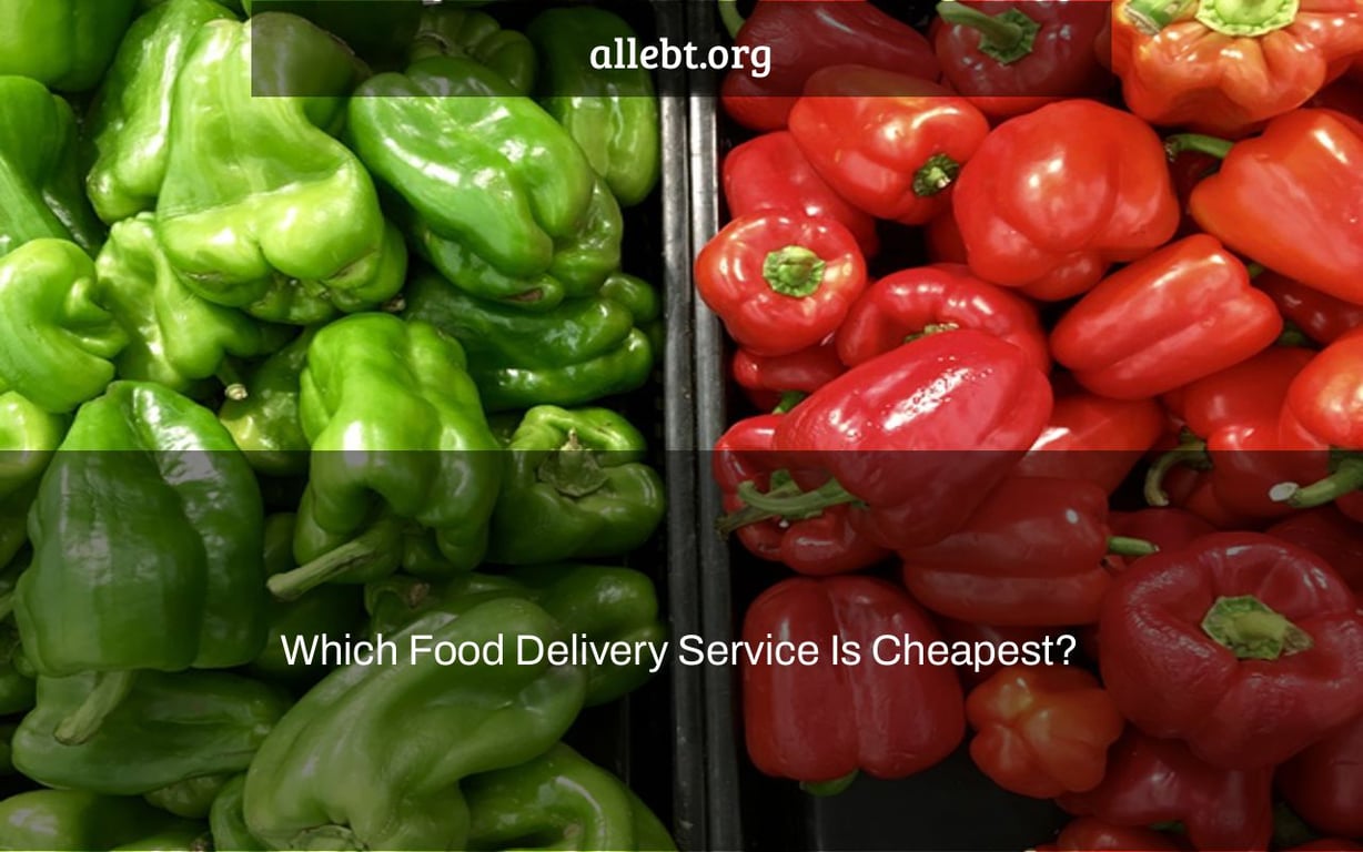 Which Food Delivery Service Is Cheapest?