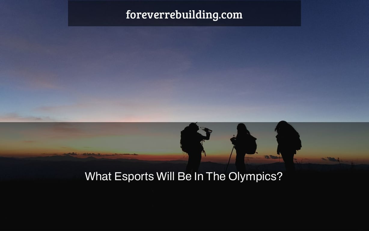 What Esports Will Be In The Olympics?