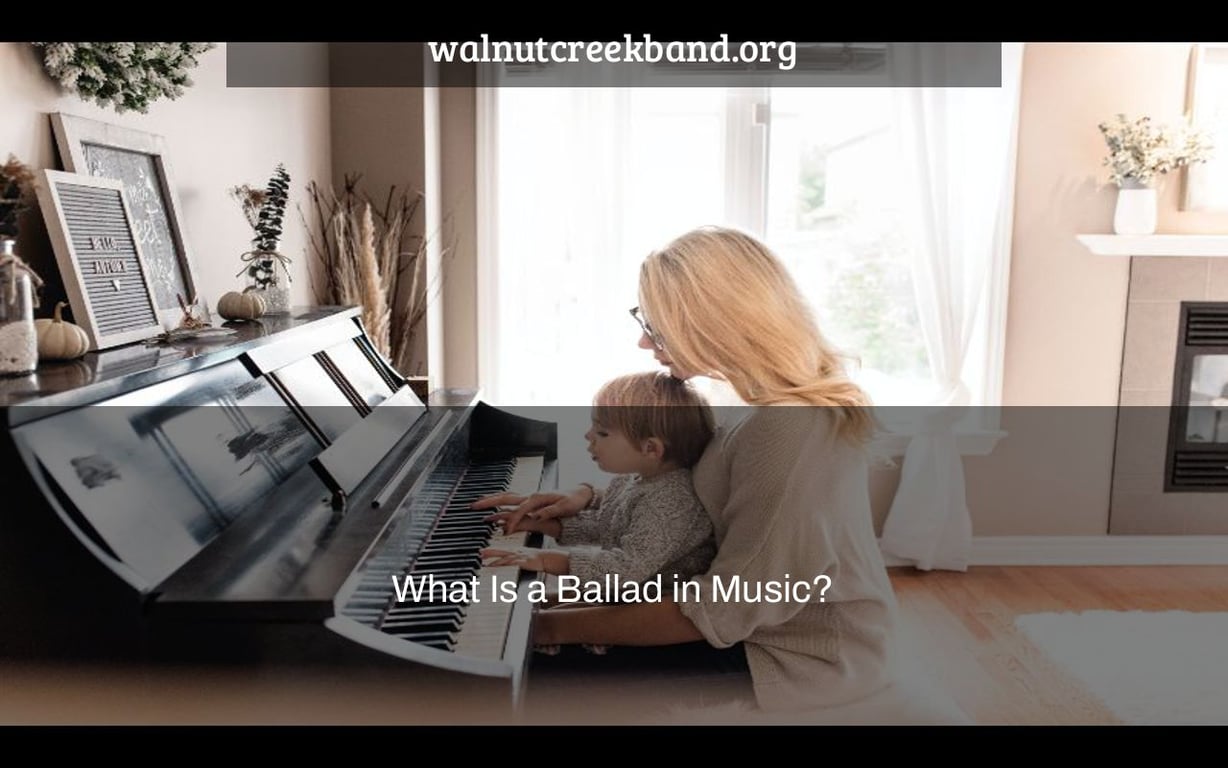 What Is a Ballad in Music?