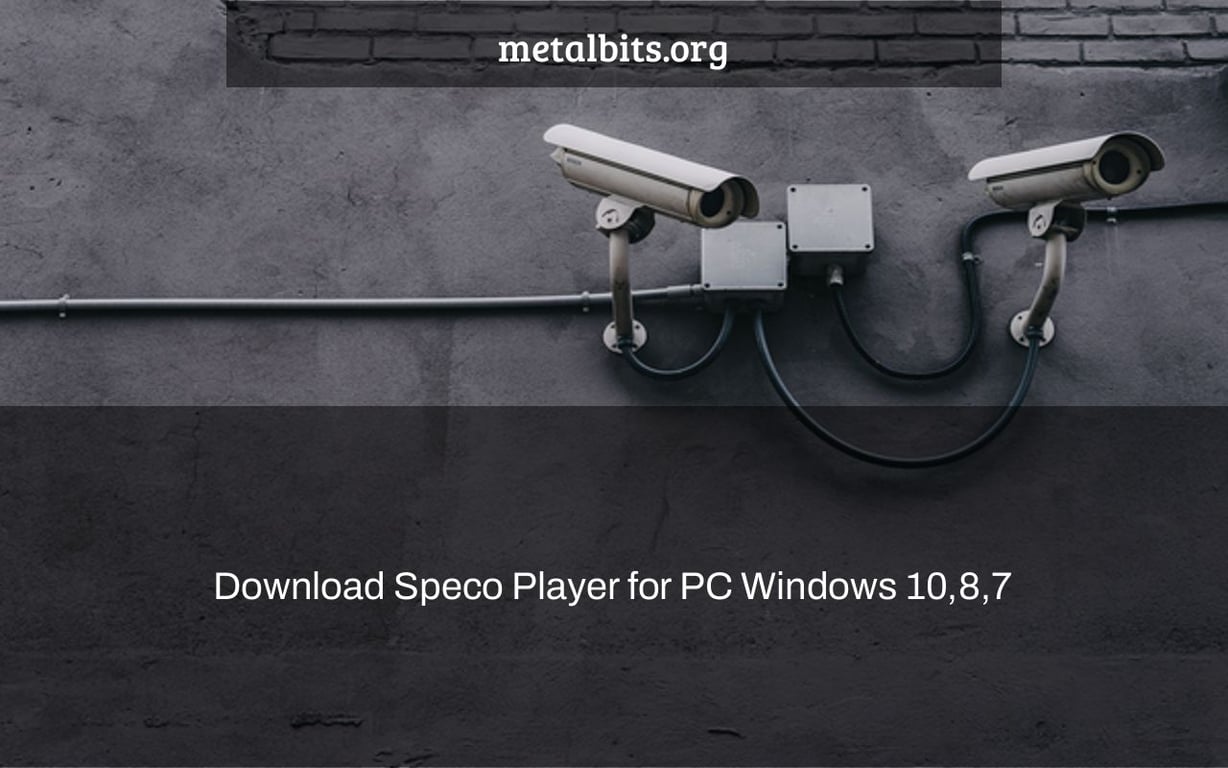 Download Speco Player for PC Windows 10,8,7
