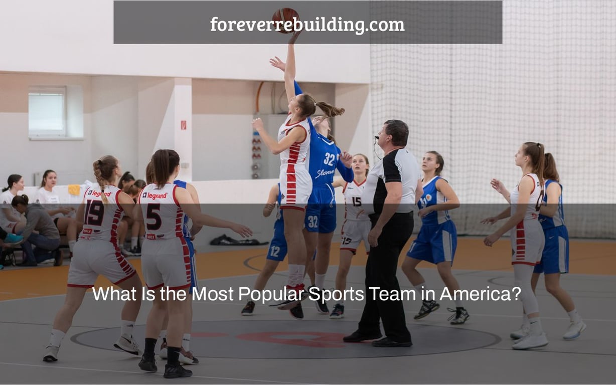 What Is the Most Popular Sports Team in America?