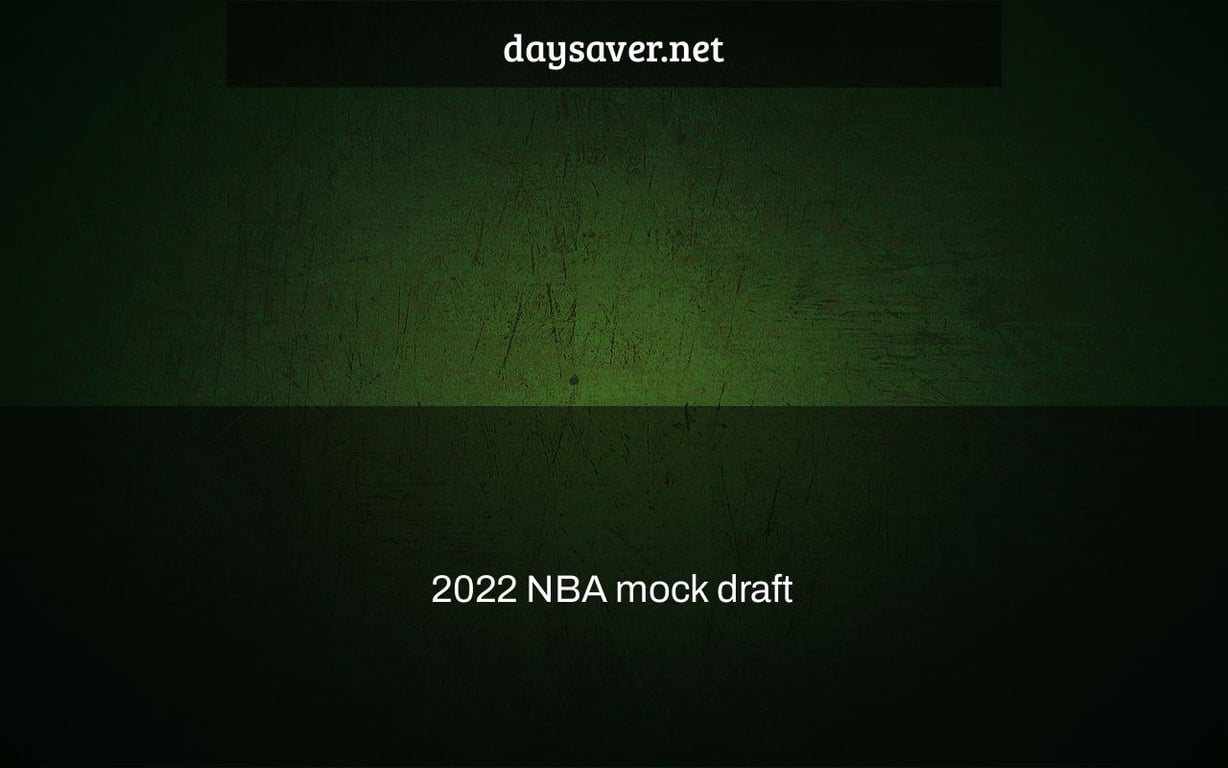 2022 NBA mock draft