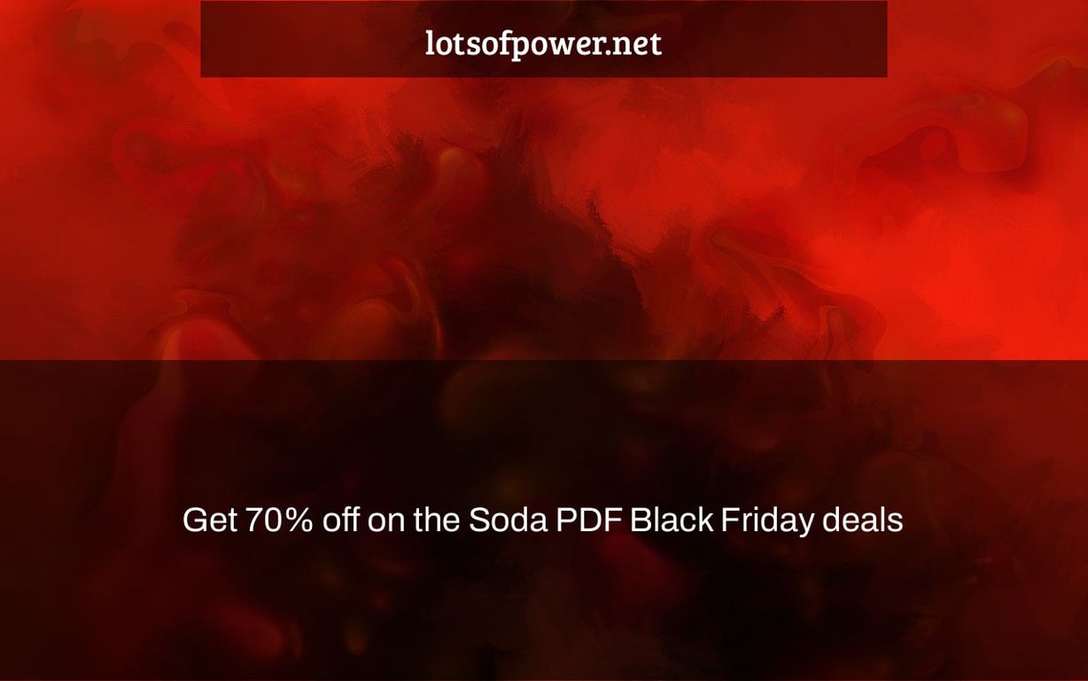 Get 70% off on the Soda PDF Black Friday deals