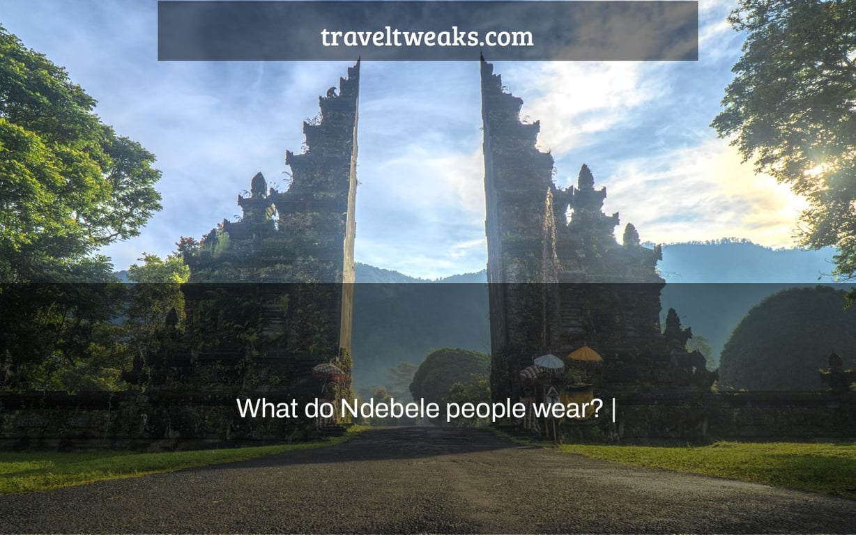 What do Ndebele people wear? |