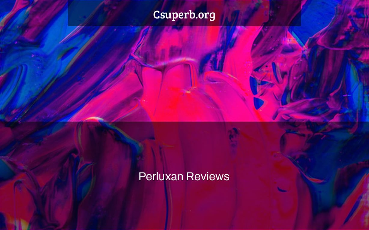 Perluxan Reviews