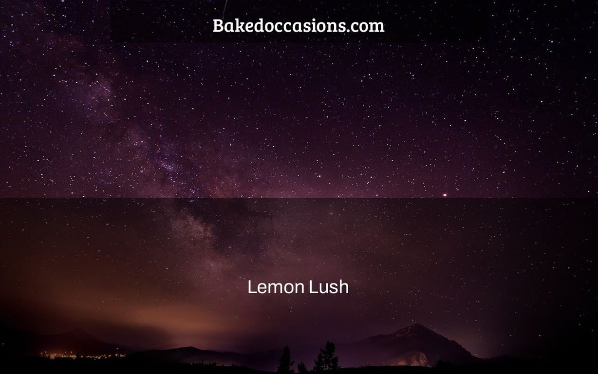 Lemon Lush