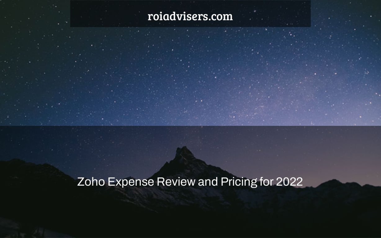 Zoho Expense Review and Pricing for 2022