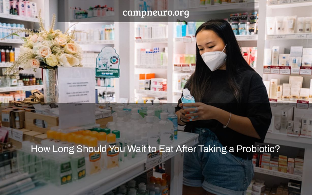 How Long Should You Wait to Eat After Taking a Probiotic? Camp Neuro