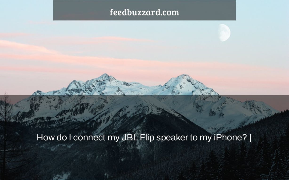 How do I connect my JBL Flip speaker to my iPhone? |