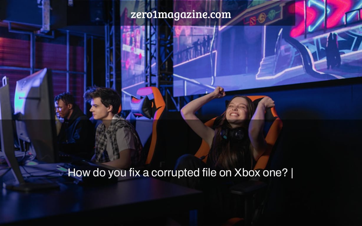 How do you fix a corrupted file on Xbox one? |