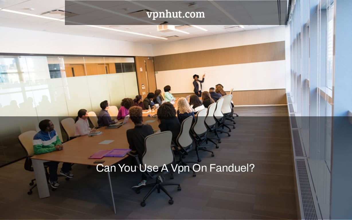 Can You Use A Vpn On Fanduel?