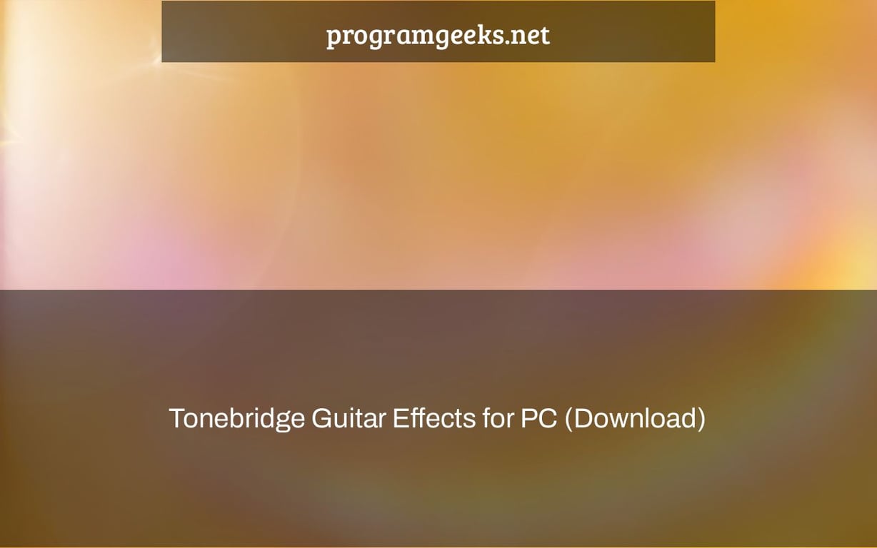 Tonebridge Guitar Effects for PC (Download)