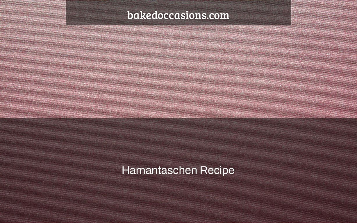 Hamantaschen Recipe