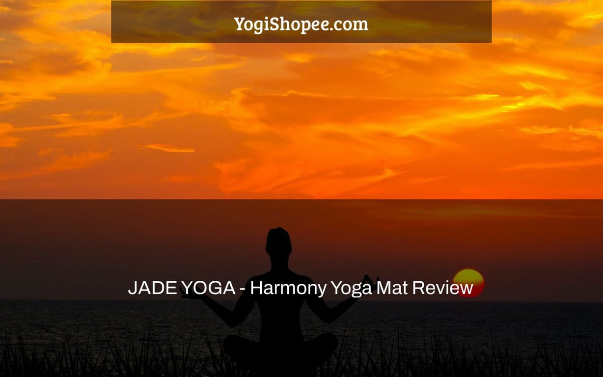 JADE YOGA - Harmony Yoga Mat Review