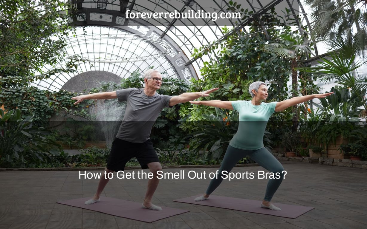 How to Get the Smell Out of Sports Bras?