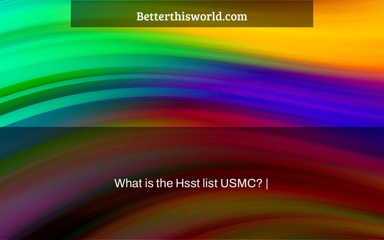 What is the Hsst list USMC? Better This World