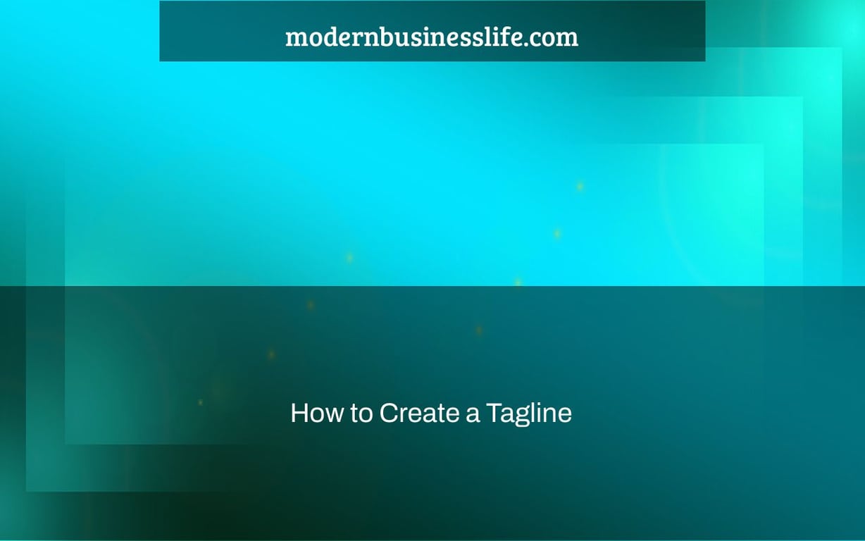 How to Create a Tagline