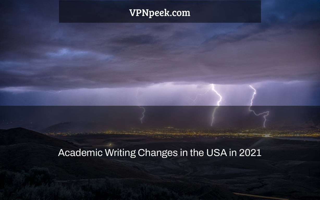 Academic Writing Changes in the USA in 2021