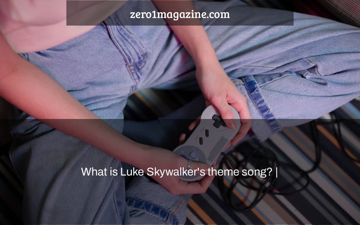 What is Luke Skywalker's theme song? |