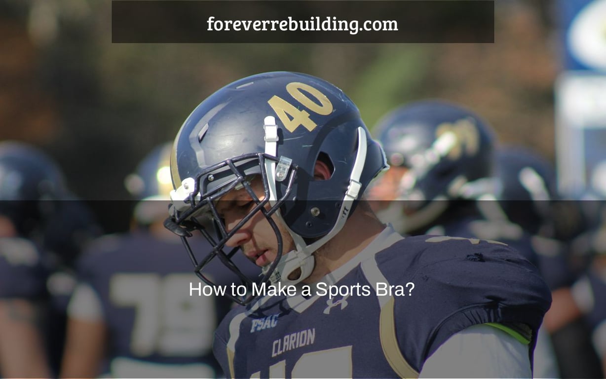 How to Make a Sports Bra?