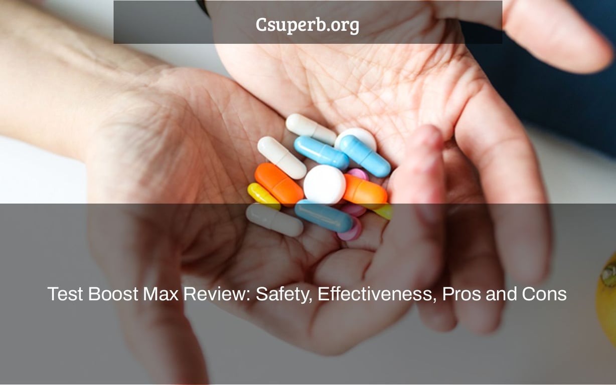 Test Boost Max Review: Safety, Effectiveness, Pros and Cons