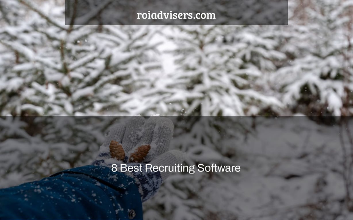 8 Best Recruiting Software