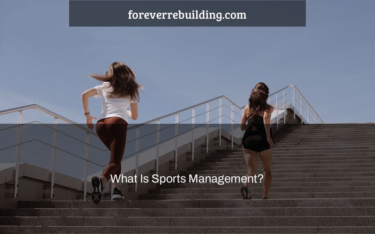 What Is Sports Management?